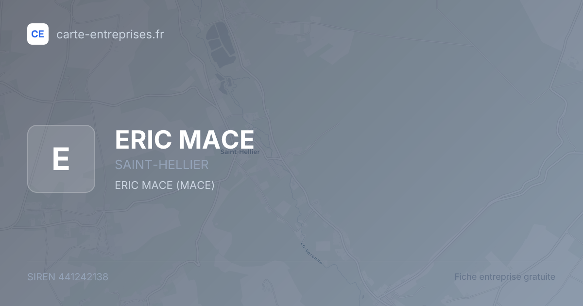 ERIC MACE — 441242138 — fiche entreprise