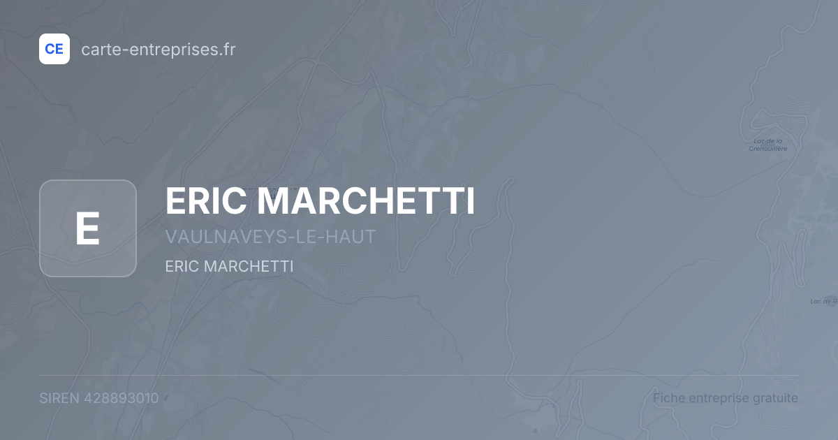 ERIC MARCHETTI — 428893010 — fiche entreprise
