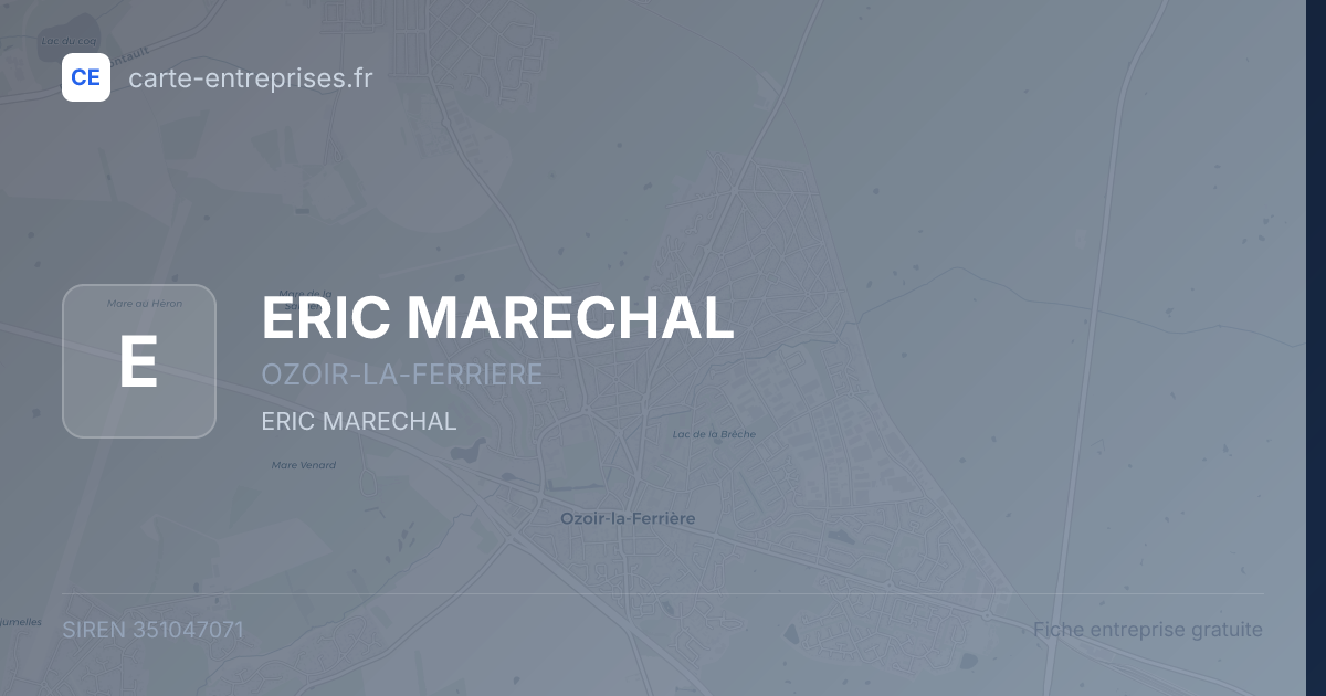 ERIC MARECHAL — 351047071 — fiche entreprise