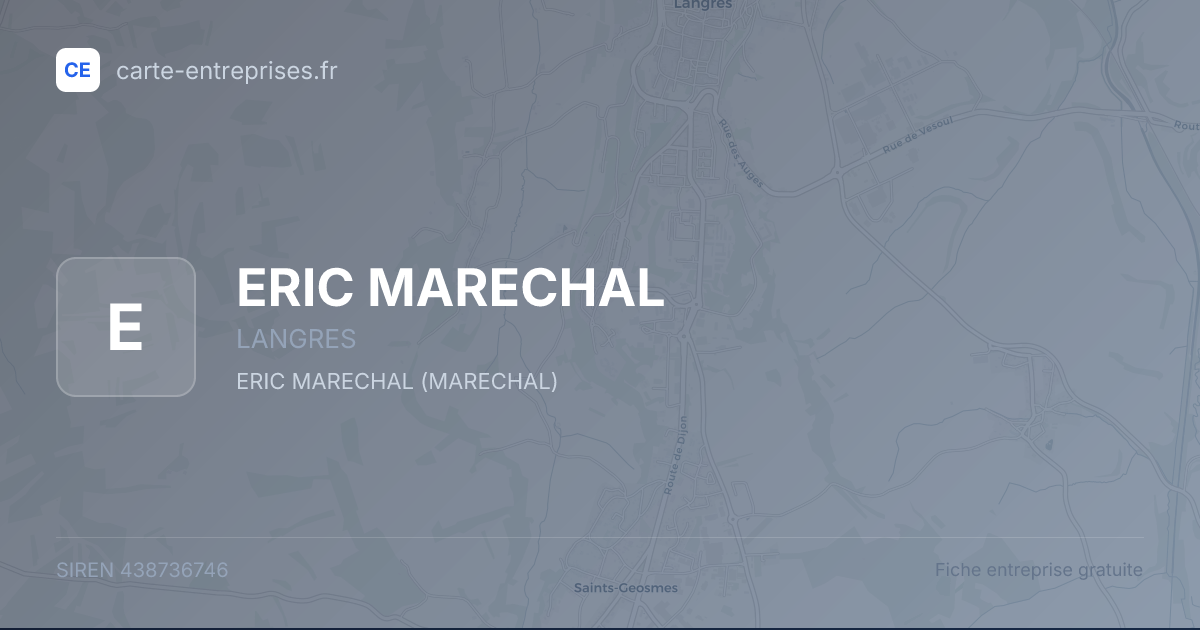 ERIC MARECHAL — 438736746 — fiche entreprise