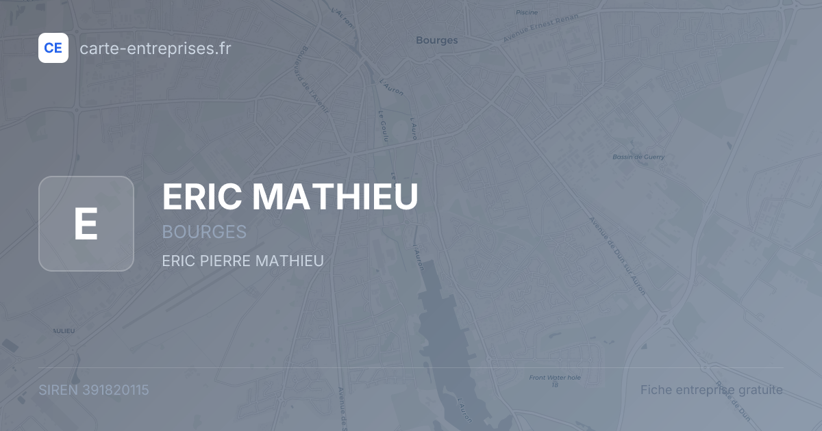 ERIC MATHIEU — 391820115 — fiche entreprise