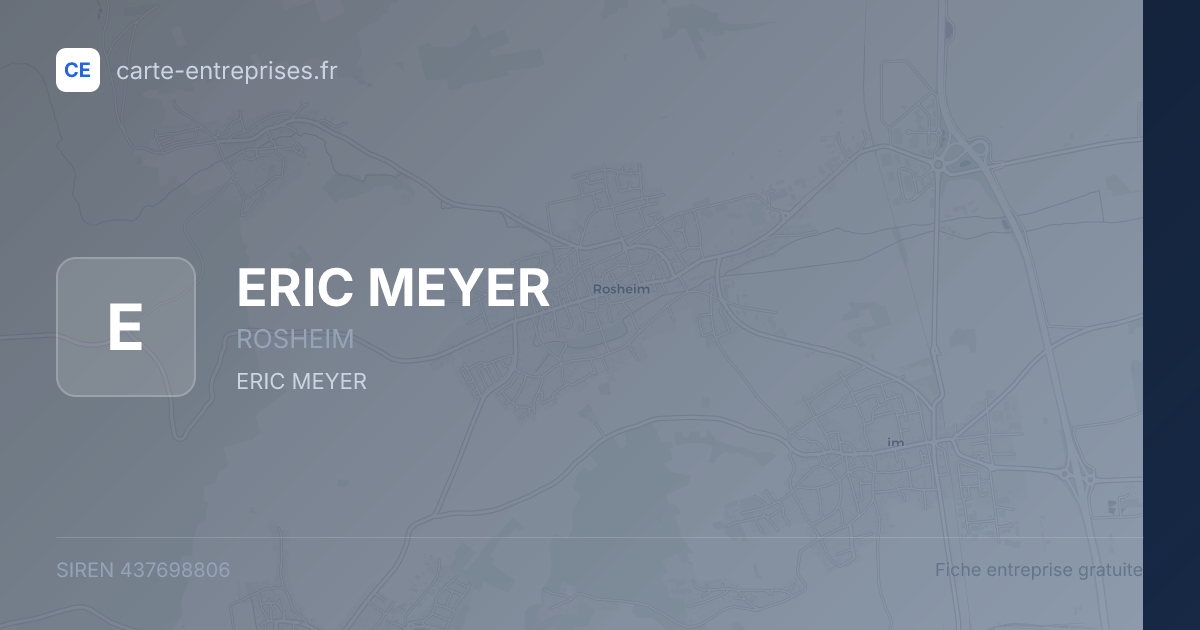 ERIC MEYER — 437698806 — fiche entreprise