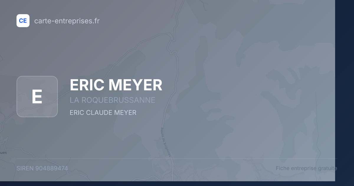 ERIC MEYER — 904889474 — fiche entreprise