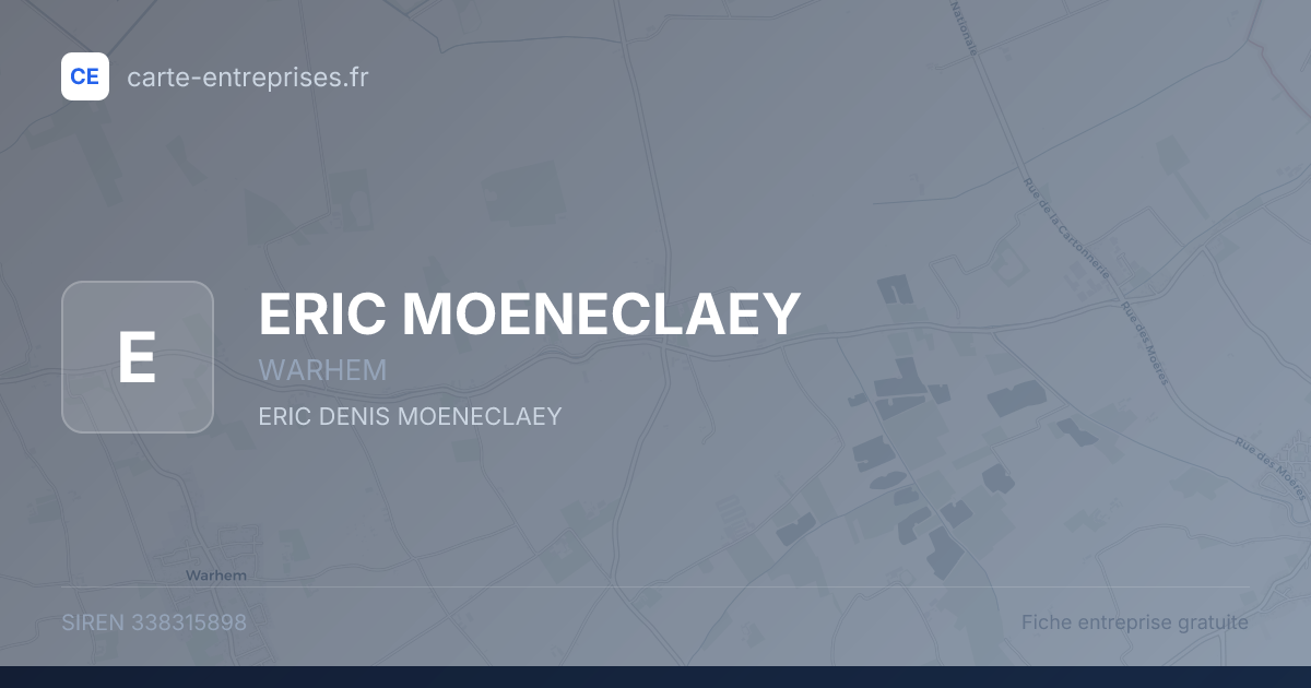 ERIC MOENECLAEY — 338315898 — fiche entreprise