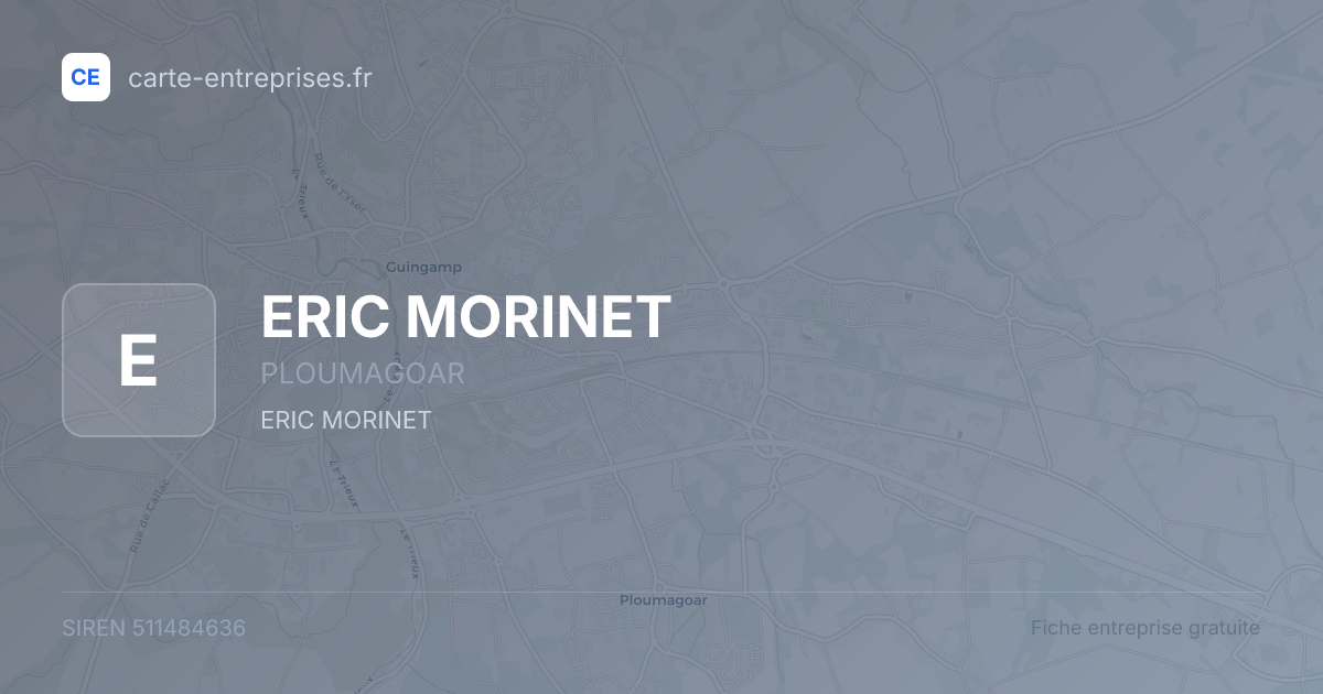 ERIC MORINET — 511484636 — fiche entreprise