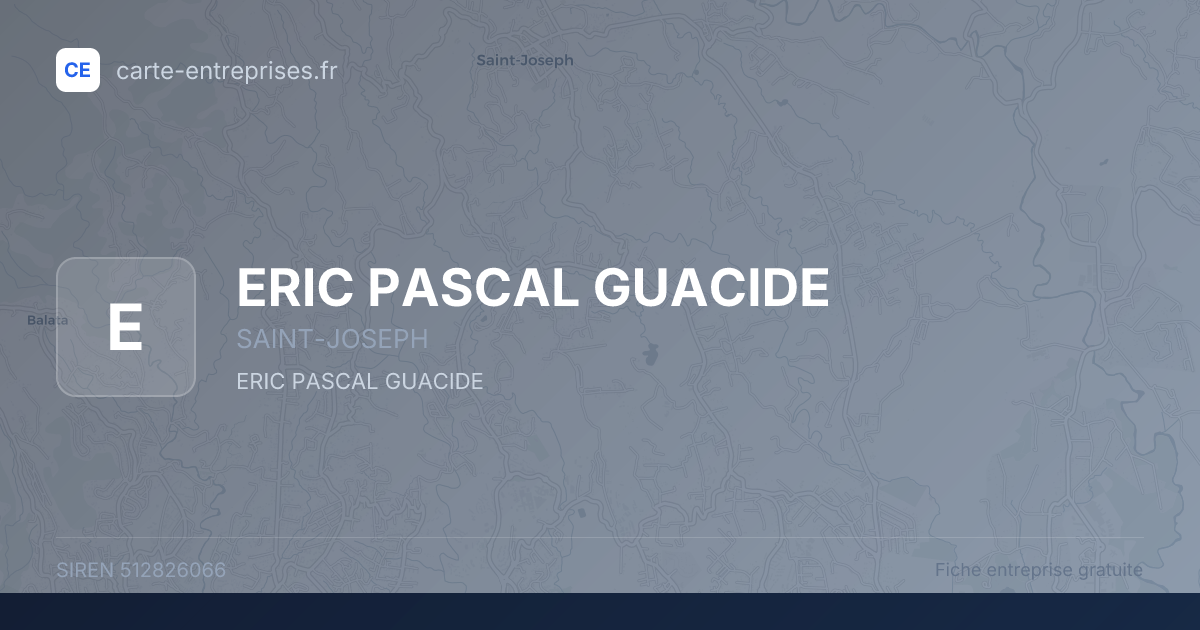 ERIC PASCAL GUACIDE — 512826066 — fiche entreprise