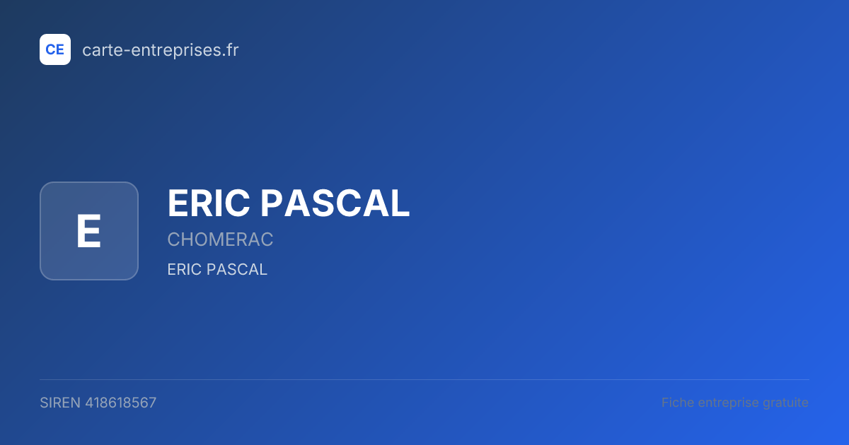 ERIC PASCAL — 418618567 — fiche entreprise