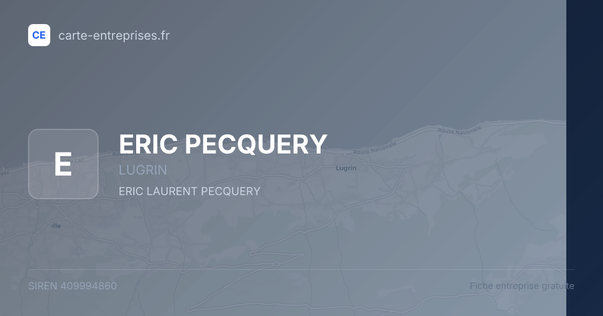 ERIC PECQUERY — 409994860 — fiche entreprise