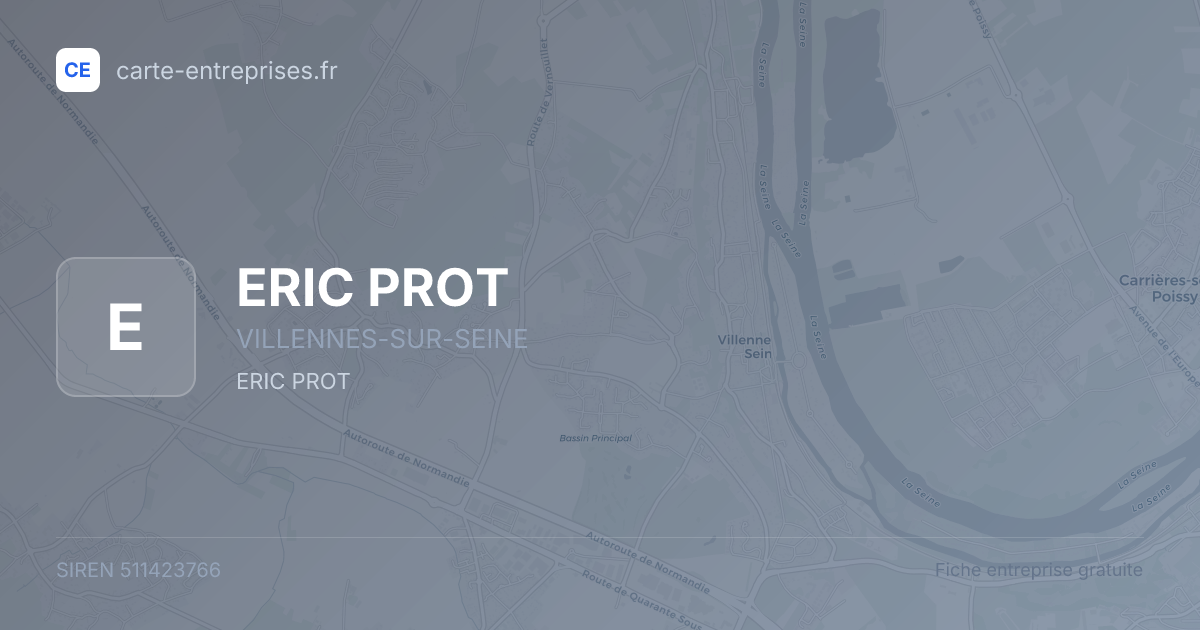 ERIC PROT — 511423766 — fiche entreprise