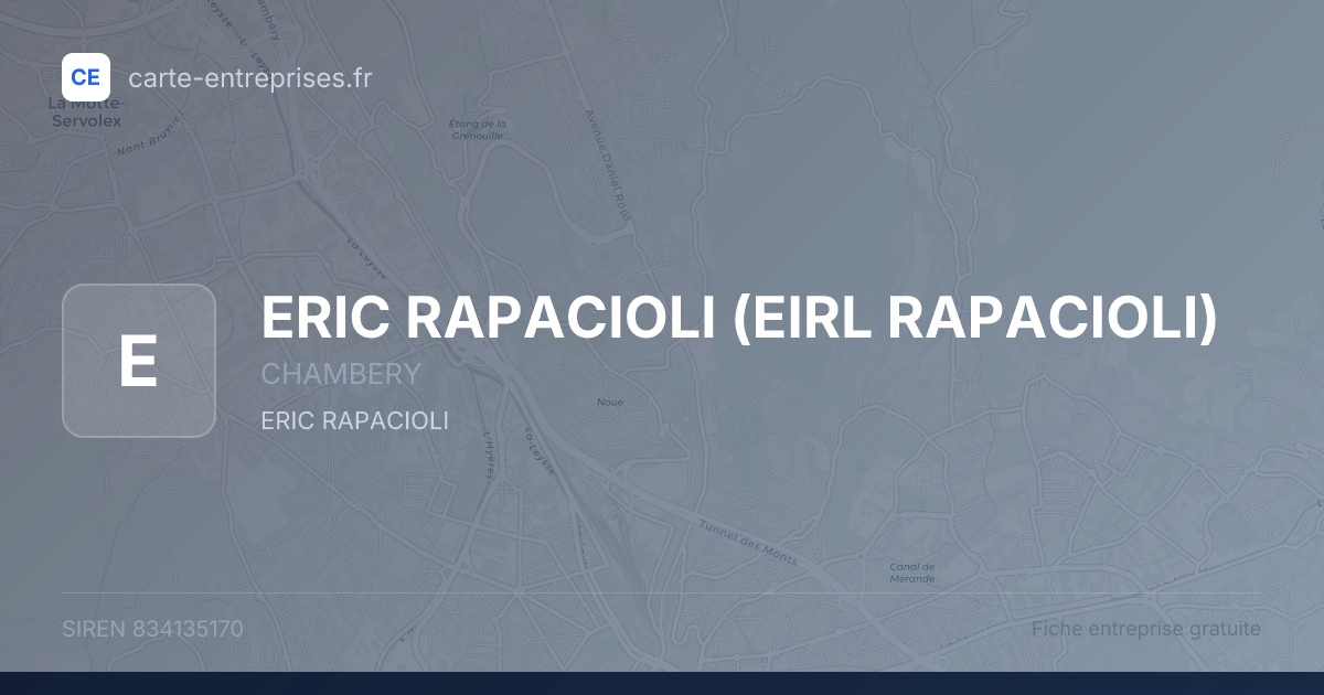 ERIC RAPACIOLI (EIRL RAPACIOLI) — 834135170 — fiche entreprise