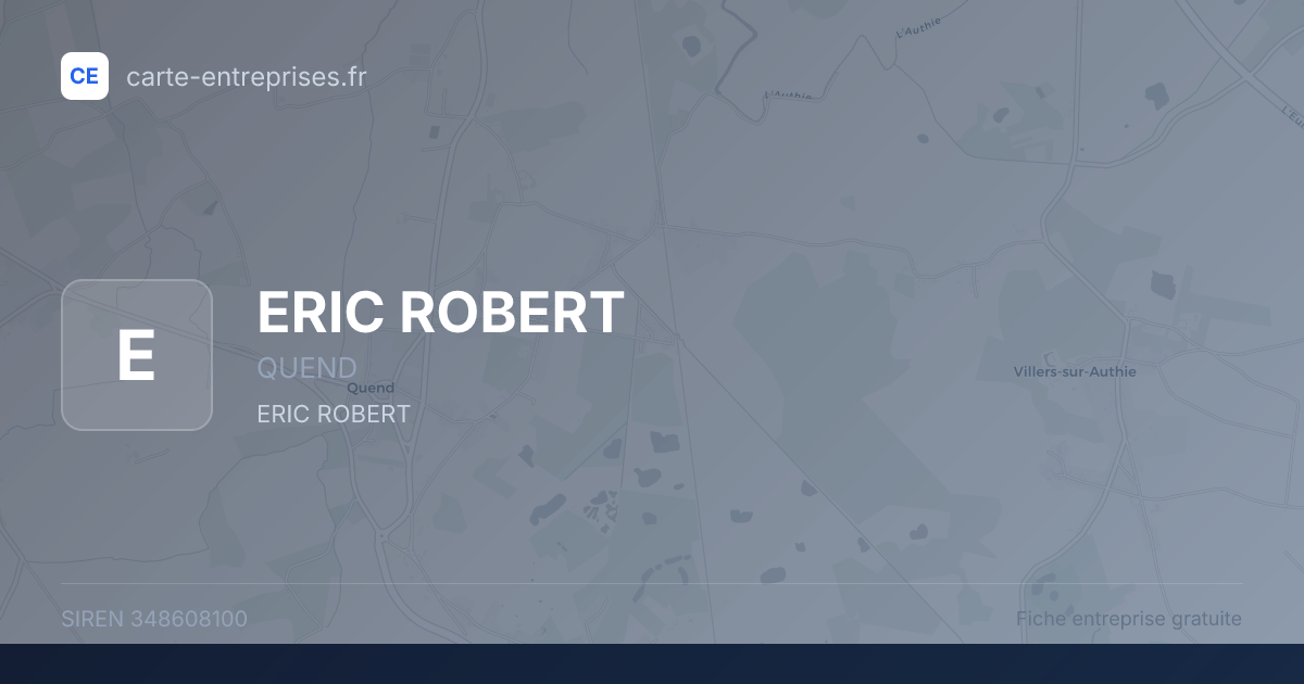 ERIC ROBERT — 348608100 — fiche entreprise