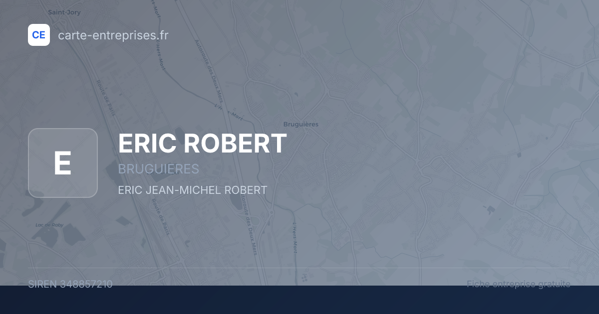 ERIC ROBERT — 348857210 — fiche entreprise