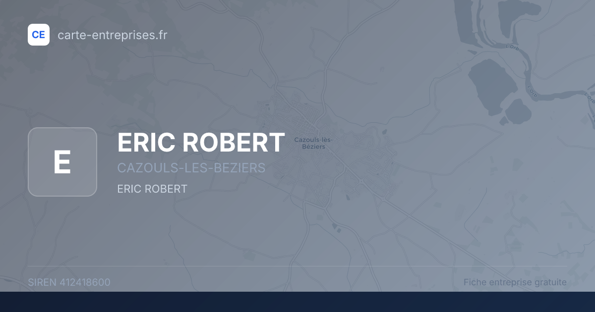ERIC ROBERT — 412418600 — fiche entreprise