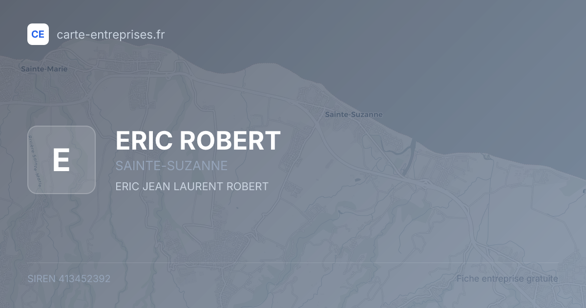 ERIC ROBERT — 413452392 — fiche entreprise
