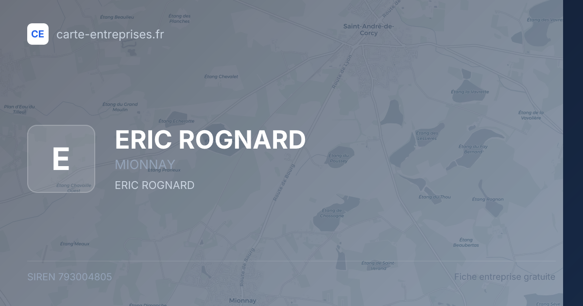 ERIC ROGNARD — 793004805 — fiche entreprise