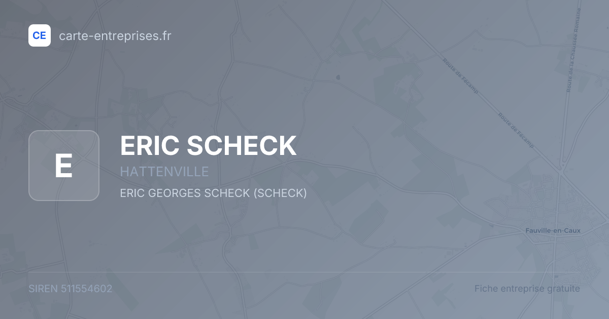 ERIC SCHECK — 511554602 — fiche entreprise