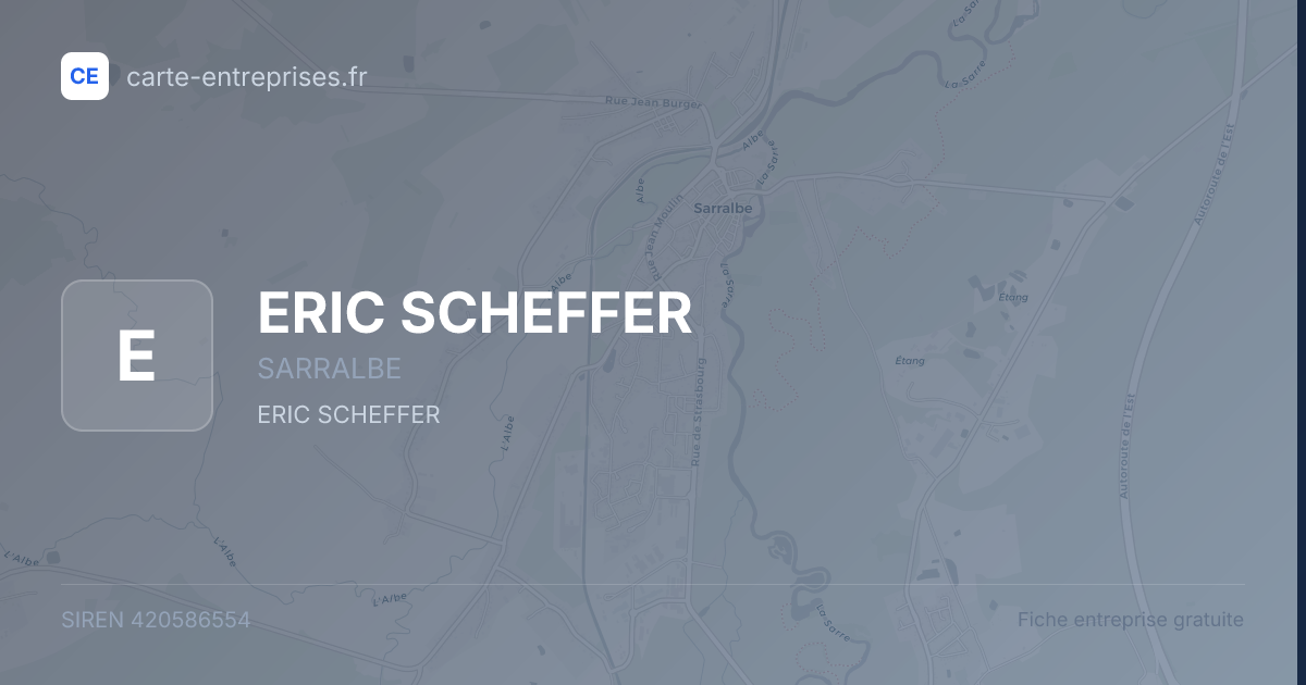 ERIC SCHEFFER — 420586554 — fiche entreprise