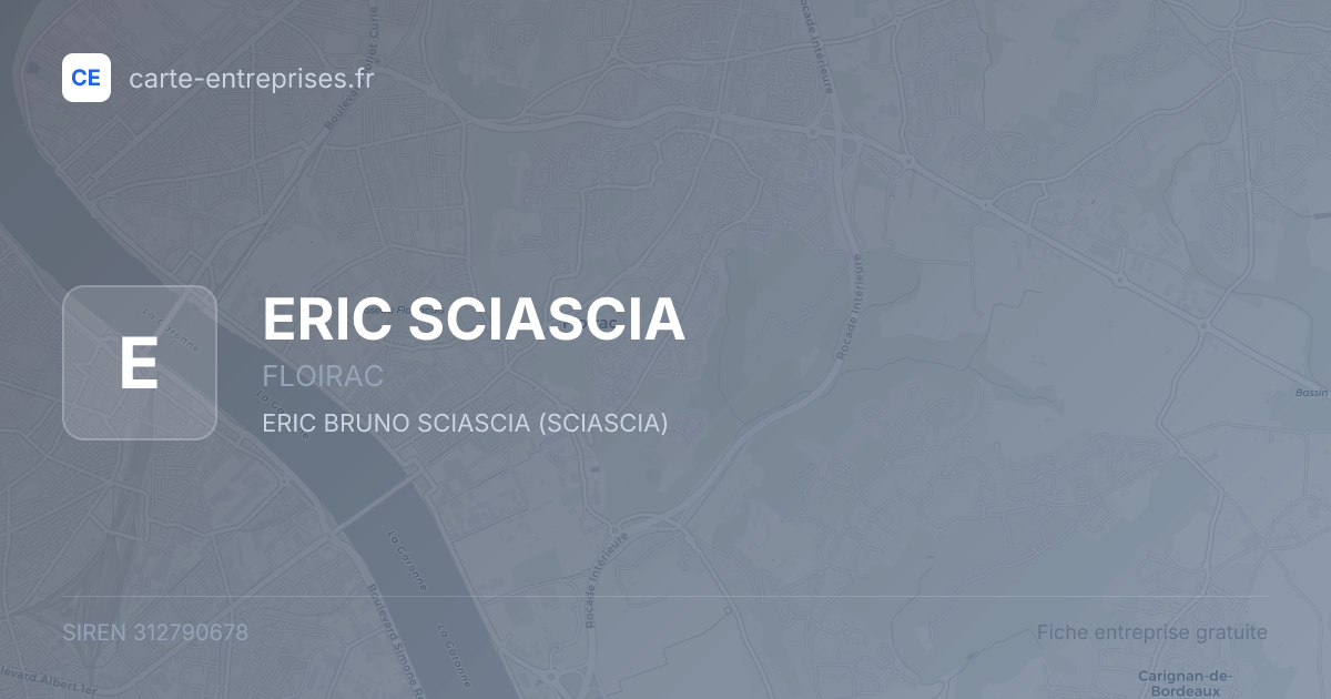 ERIC SCIASCIA — 312790678 — fiche entreprise