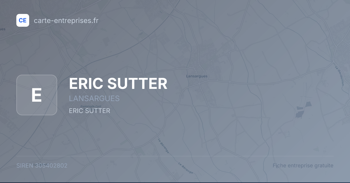 ERIC SUTTER — 305402802 — fiche entreprise