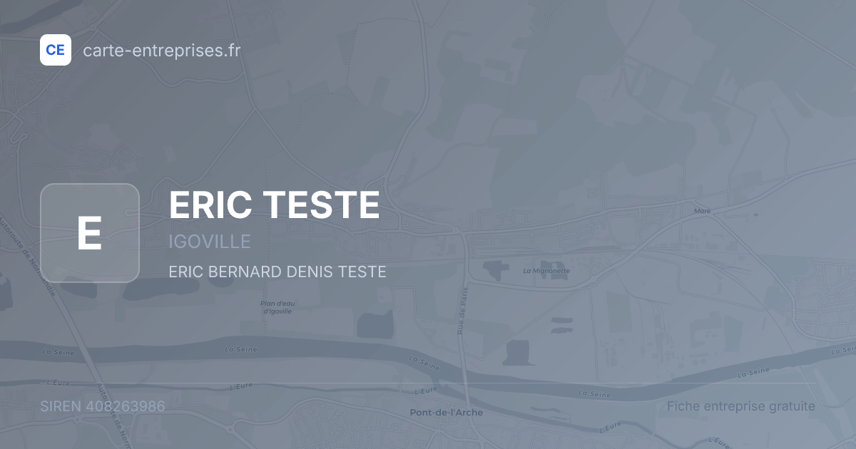 ERIC TESTE — 408263986 — fiche entreprise