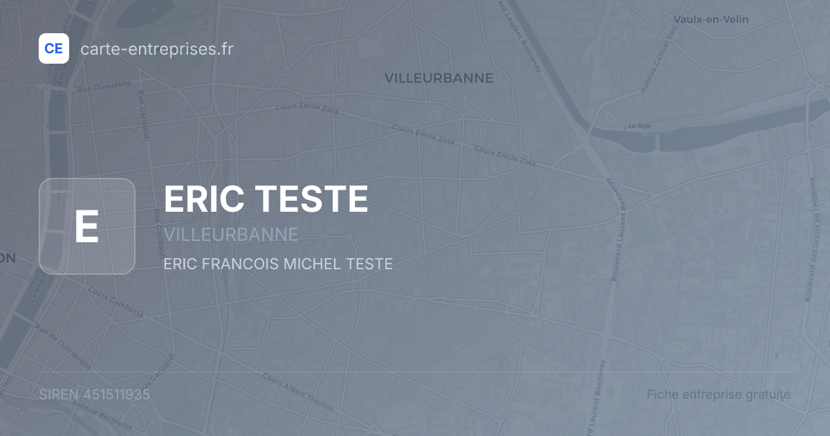 ERIC TESTE — 451511935 — fiche entreprise