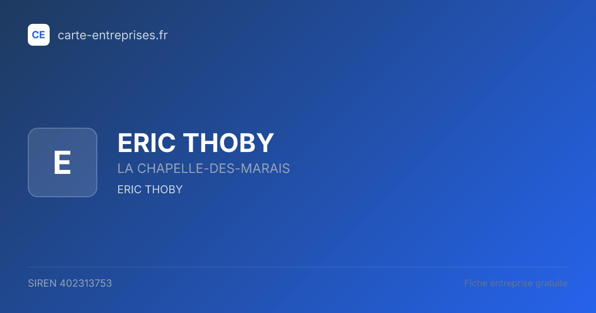 ERIC THOBY — 402313753 — fiche entreprise