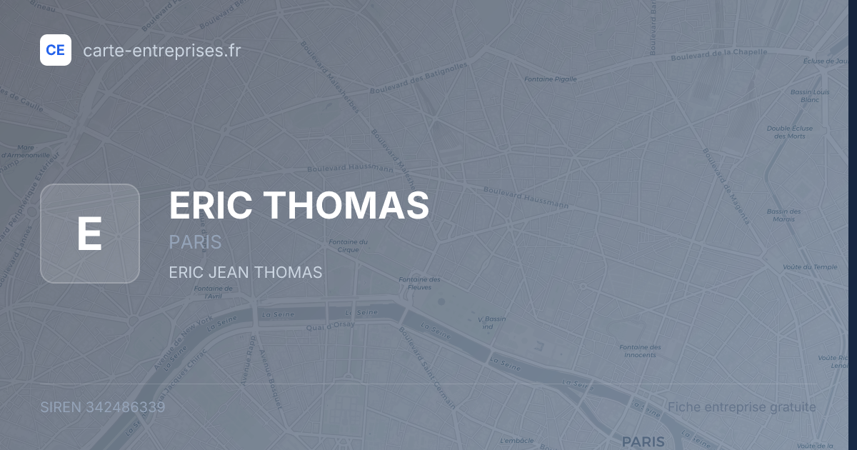 ERIC THOMAS — 342486339 — fiche entreprise