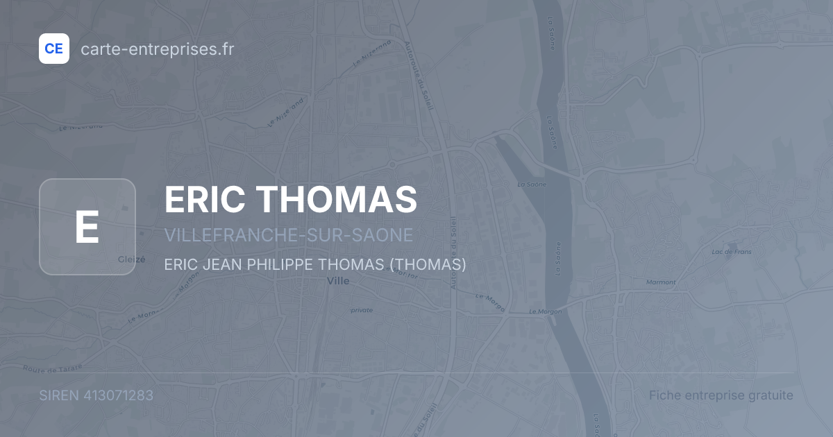 ERIC THOMAS — 413071283 — fiche entreprise