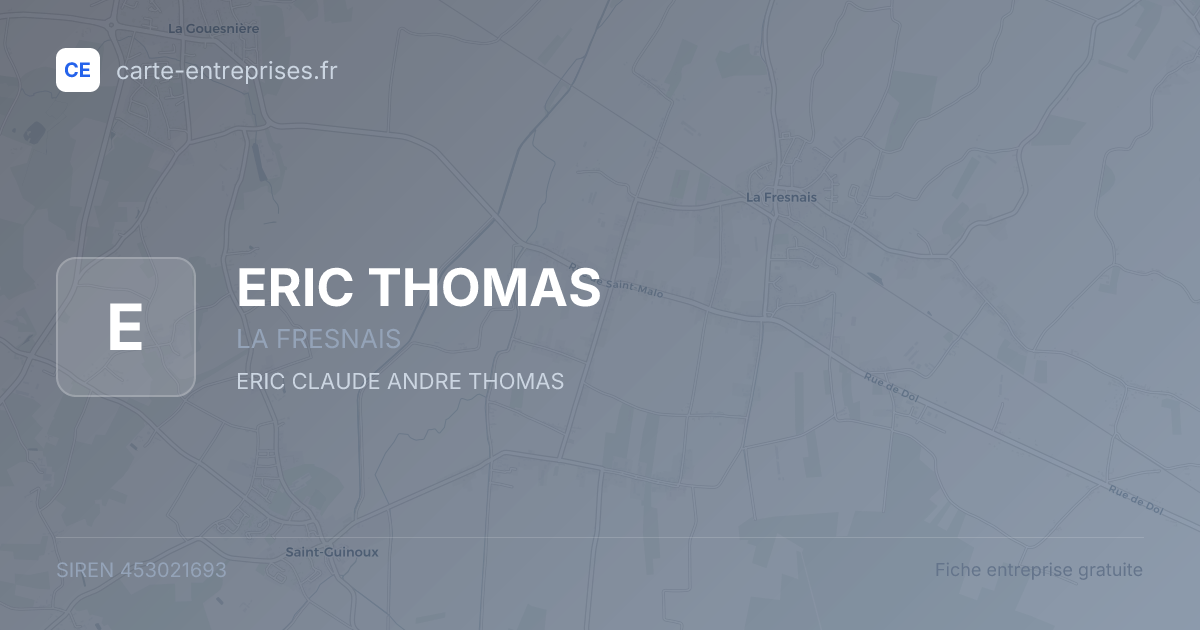 ERIC THOMAS — 453021693 — fiche entreprise