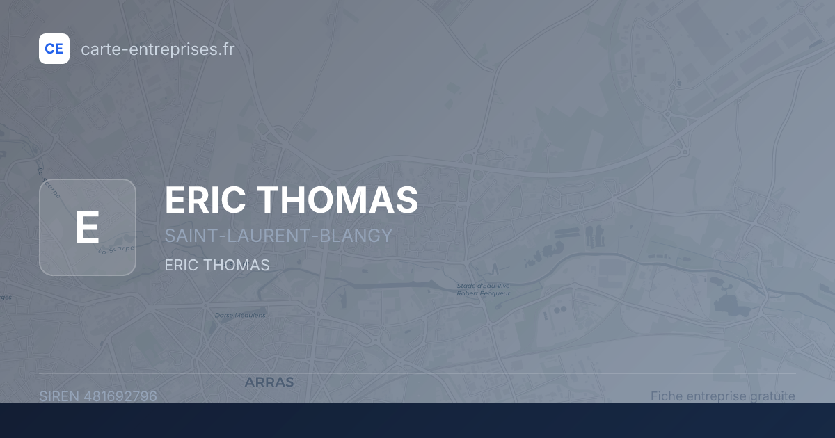 ERIC THOMAS — 481692796 — fiche entreprise