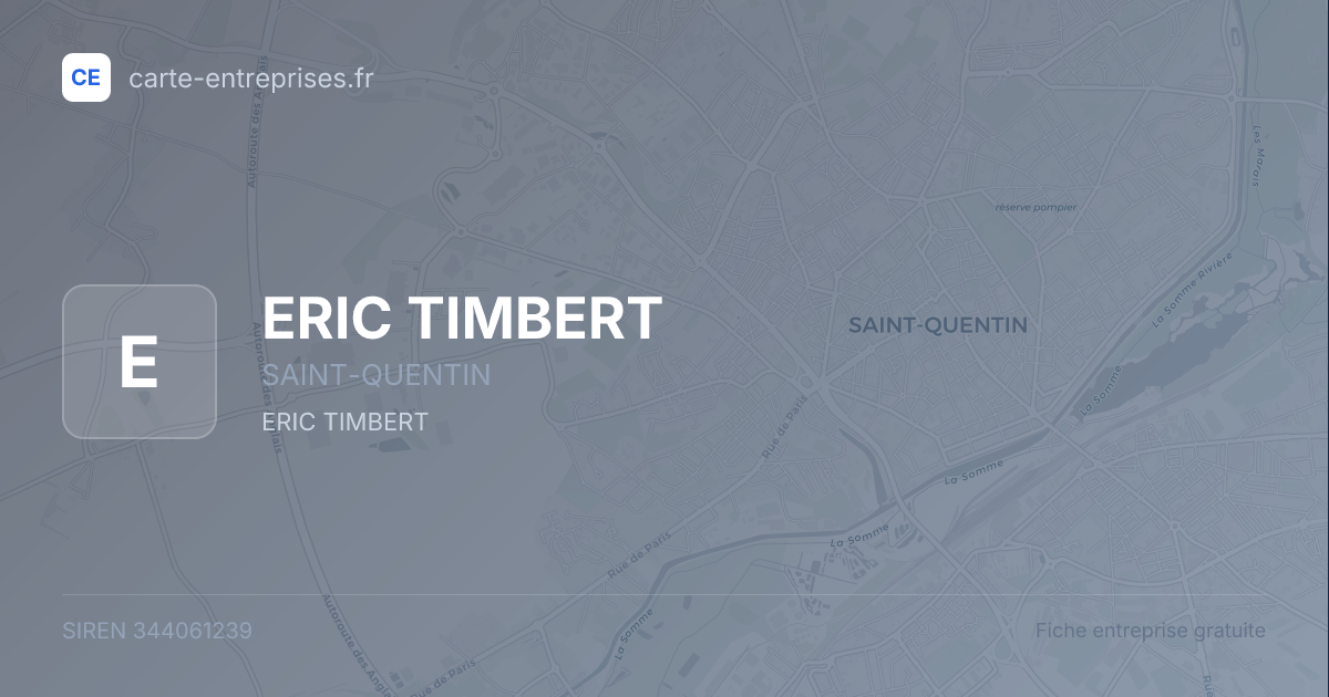ERIC TIMBERT — 344061239 — fiche entreprise