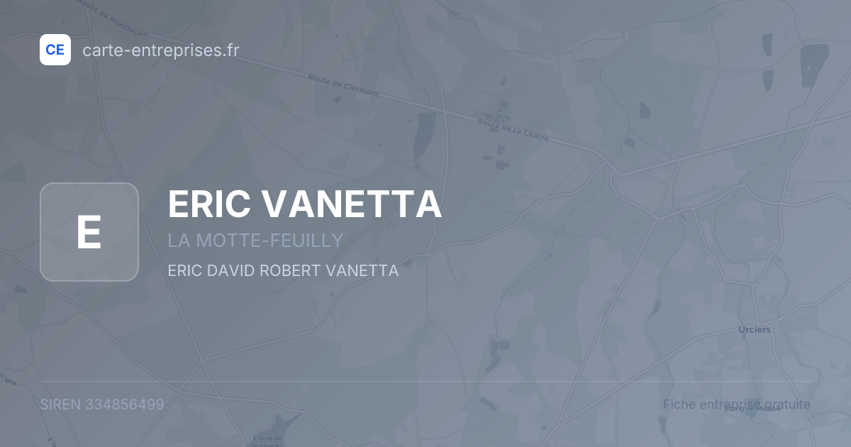 ERIC VANETTA — 334856499 — fiche entreprise