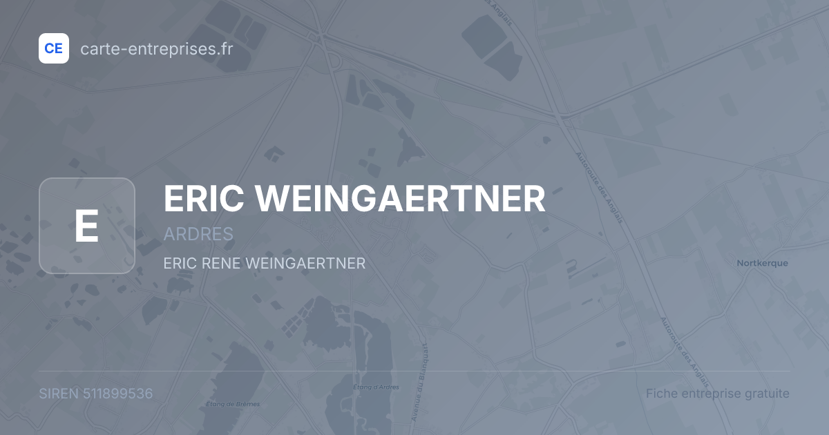 ERIC WEINGAERTNER — 511899536 — fiche entreprise