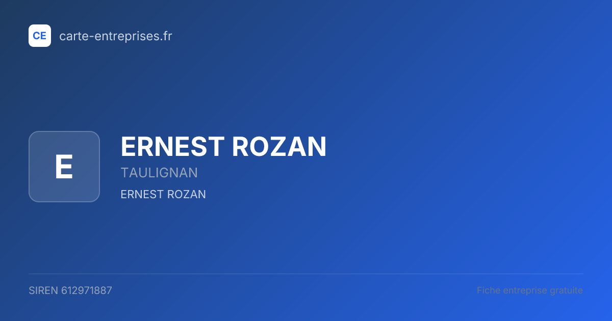 ERNEST ROZAN — 612971887 — fiche entreprise