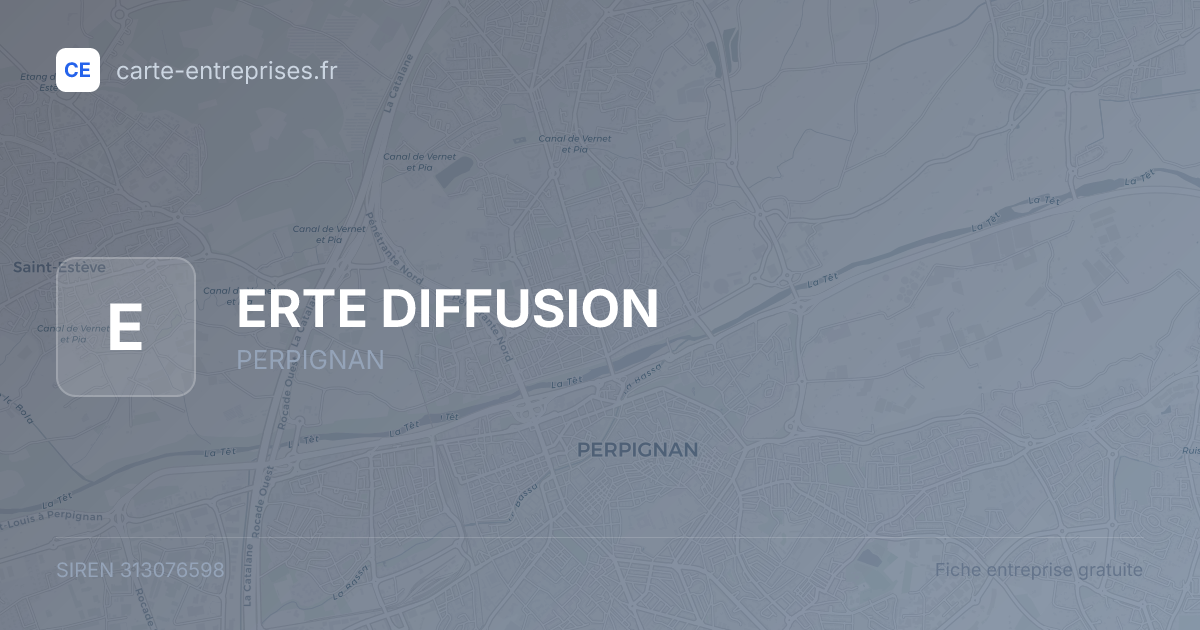 ERTE DIFFUSION — 313076598 — fiche entreprise