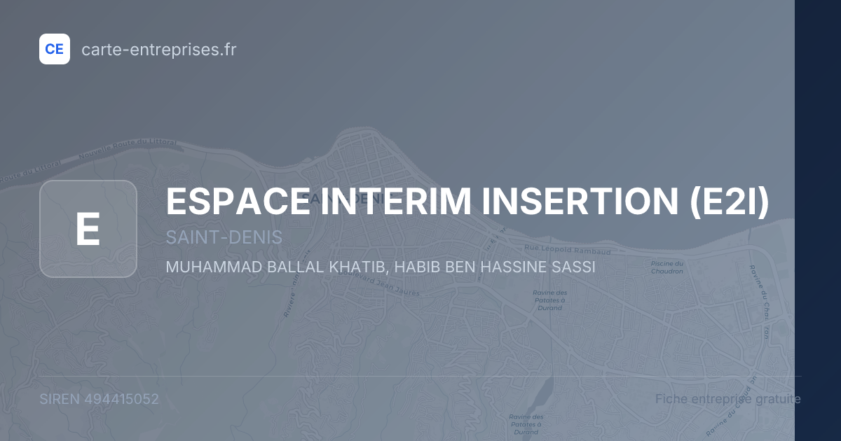 ESPACE INTERIM INSERTION (E2I) — 494415052 — fiche entreprise