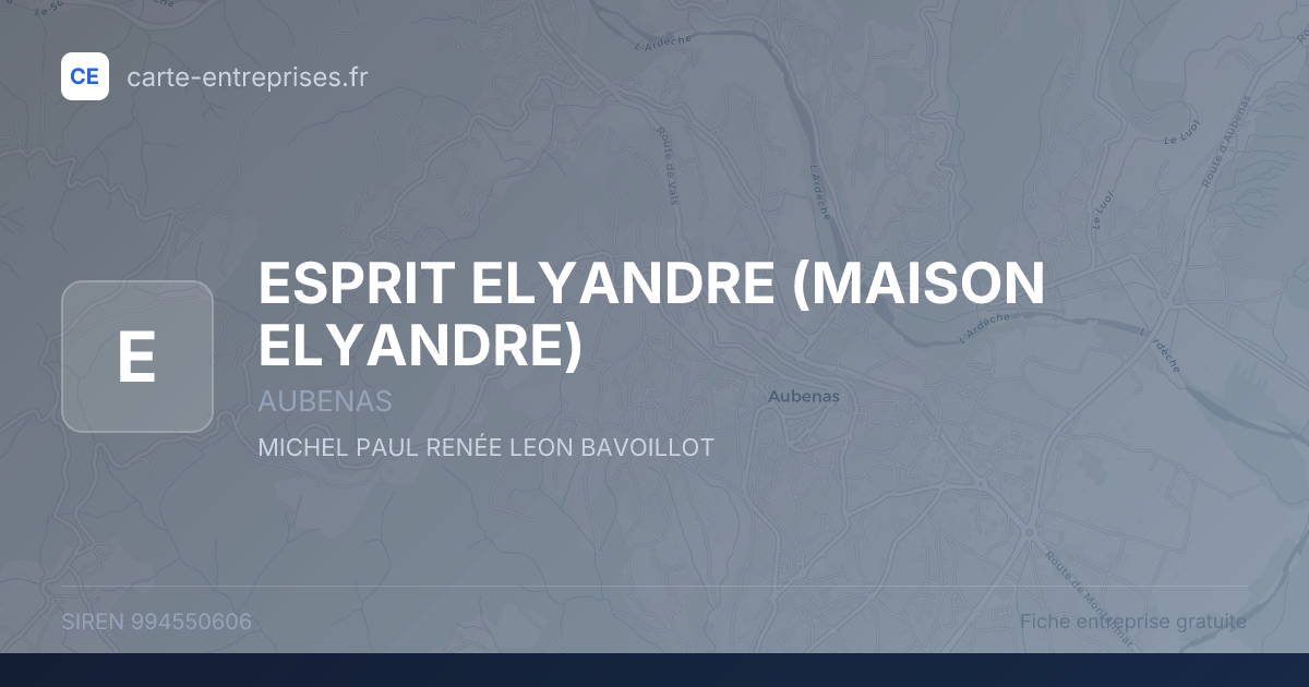 ESPRIT ELYANDRE (MAISON ELYANDRE) — 994550606 — fiche entreprise