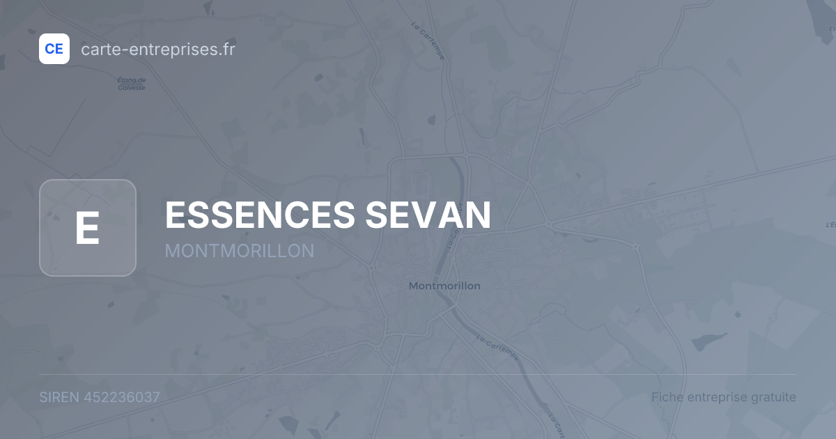 ESSENCES SEVAN — 452236037 — fiche entreprise