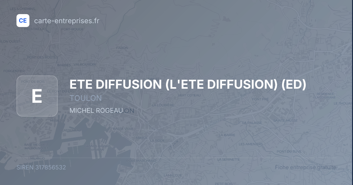 ETE DIFFUSION (L'ETE DIFFUSION) (ED) — 317856532 — fiche entreprise