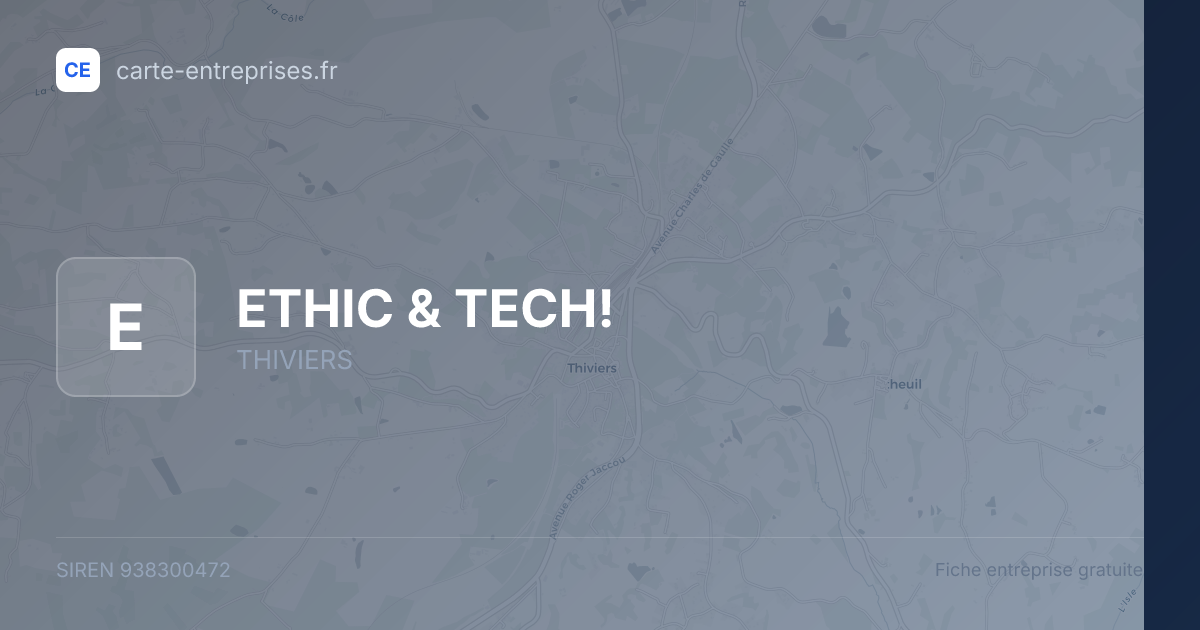 ETHIC & TECH! — 938300472 — fiche entreprise