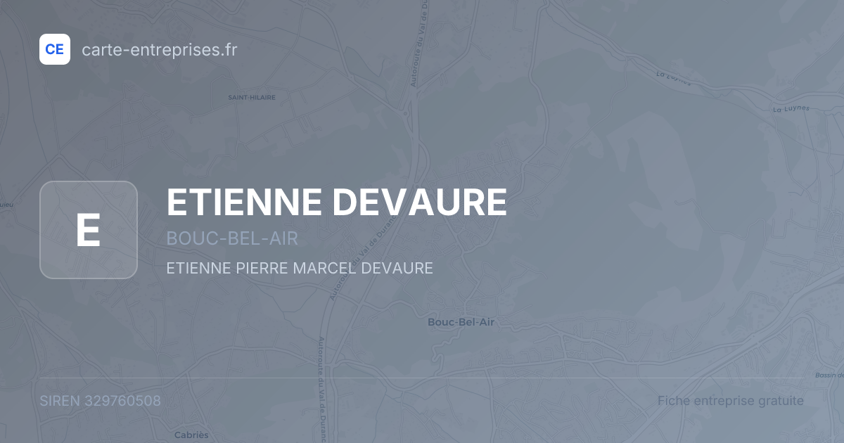ETIENNE DEVAURE — 329760508 — fiche entreprise