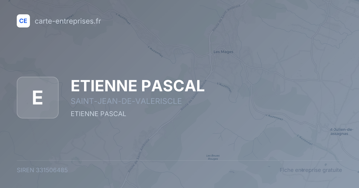 ETIENNE PASCAL — 331506485 — fiche entreprise