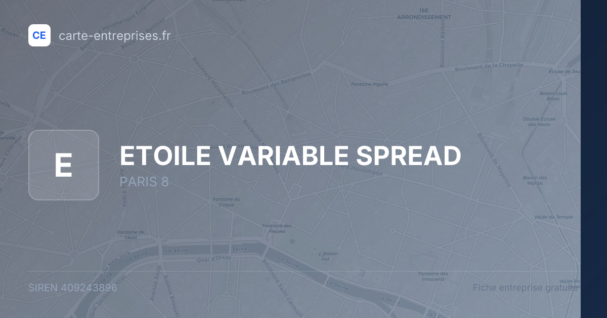 ETOILE VARIABLE SPREAD — 409243896 — fiche entreprise