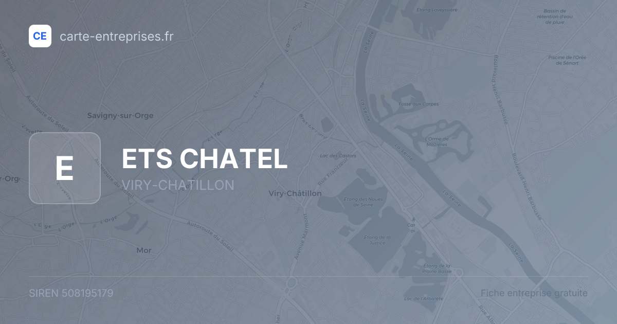 ETS CHATEL — 508195179 — fiche entreprise