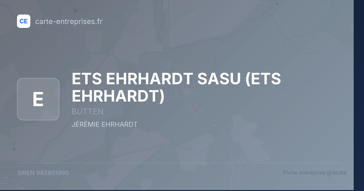 ETS EHRHARDT SASU (ETS EHRHARDT) — 982801995 — fiche entreprise