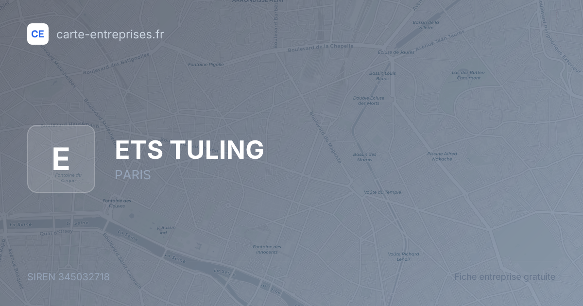 ETS TULING — 345032718 — fiche entreprise