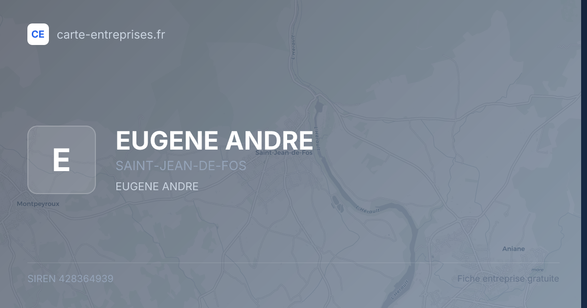 EUGENE ANDRE — 428364939 — fiche entreprise