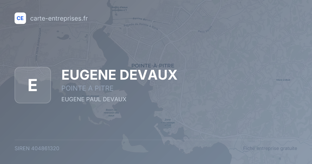 EUGENE DEVAUX — 404861320 — fiche entreprise