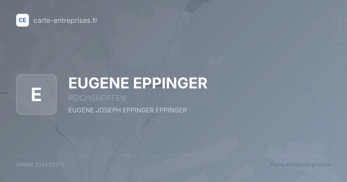 EUGENE EPPINGER — 331439174 — fiche entreprise