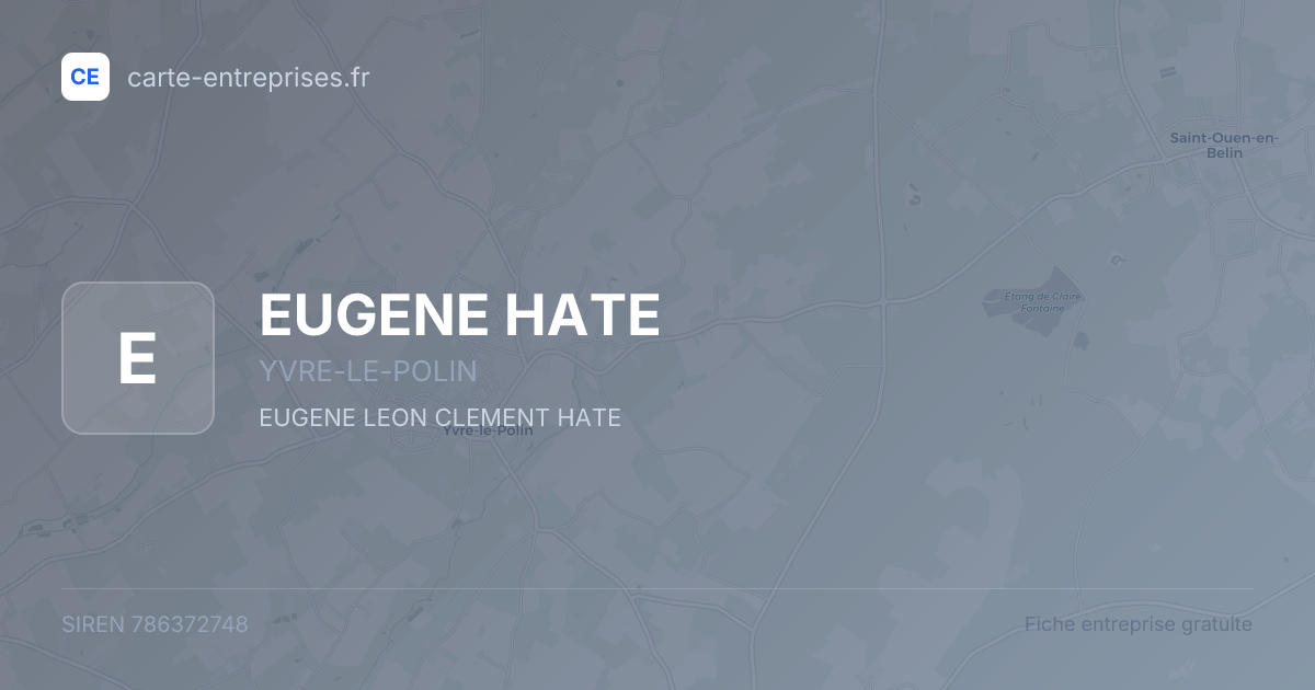 EUGENE HATE — 786372748 — fiche entreprise